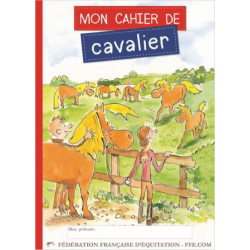 Mon cahier de cavalier - FFE