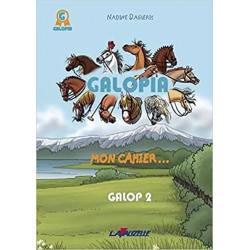 Galopia, mon cahier Galop 2 - Lavauzelle