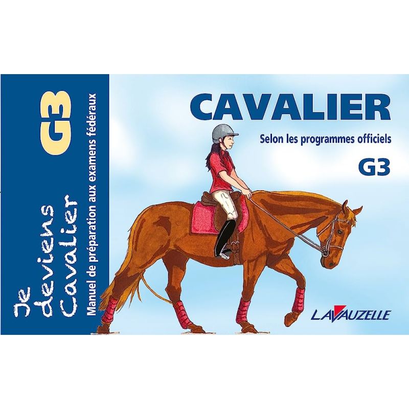 Je deviens cavalier Galop 3 Lavauzelle - Equestra