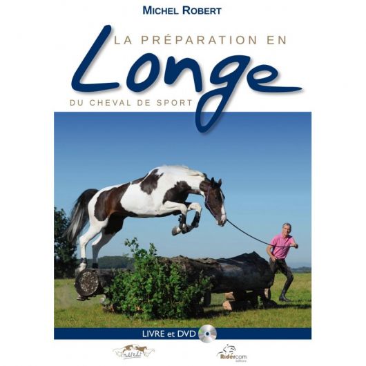 La préparation en longe du cheval de sport - Belin