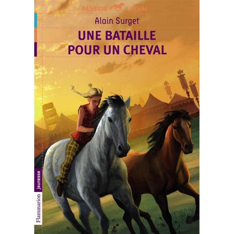 Une bataille pour un cheval  (A.Surget)