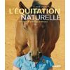 L'équitation naturelle, Principes et exercices pratiques - Ulmer