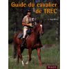 Guide du cavalier de TREC - Vigot