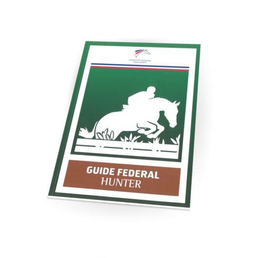 Guide fédéral équitation hunter - FFE