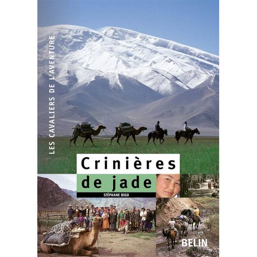 Crinières de jade - Belin