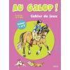 Au galop - Cahier de jeux - Galop 1 et 2 - Belin