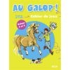 Au galop - Cahier de jeux Galops 3 et 4 - Belin