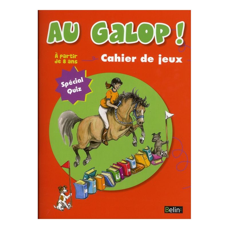 Au galop - Cahier de jeux - Belin