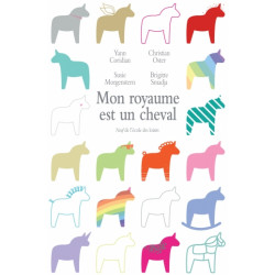 F2/ MON ROYAUME EST UN CHEVAL