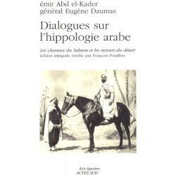 Dialogue sur l'hippologie arabe - Acte Sud