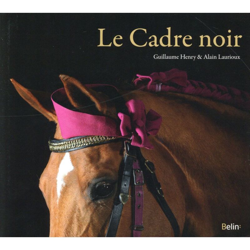 Le Cadre noir - Belin