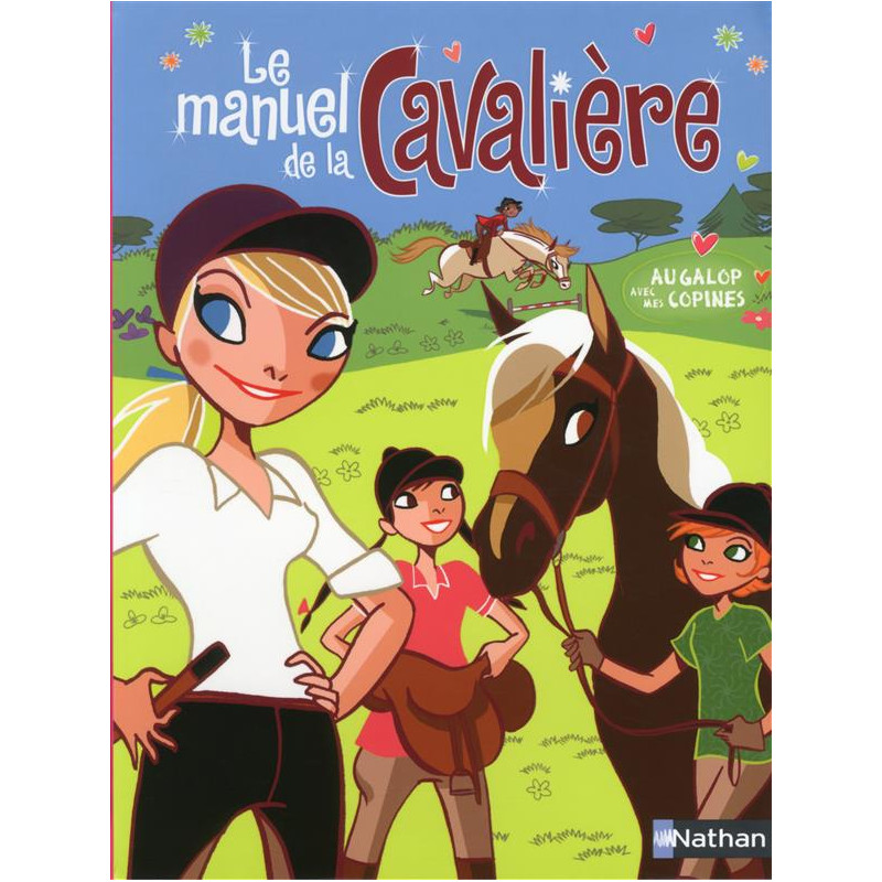 Le manuel de la cavalière - Nathan 