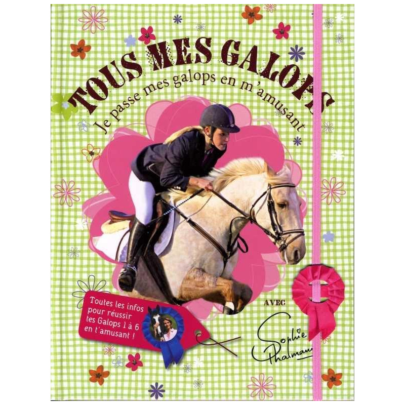 Tous mes galops ! - Hachette