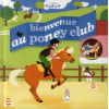Bienvenue au poney club !- Gallimard 