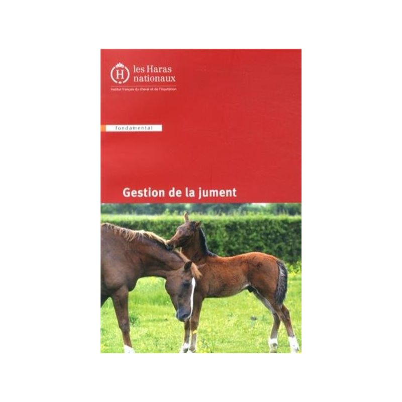 Gestion de la jument Edition 2013 - IFCE