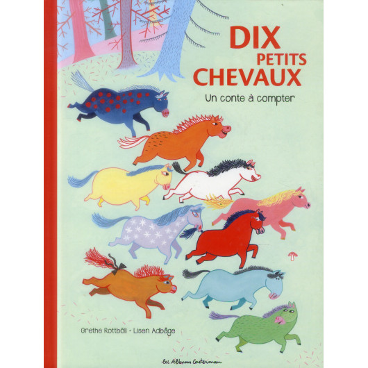 Dix petits chevaux - Casterman Dix petits chevaux - Casterman