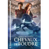 Chevaux de foudre - Magnard