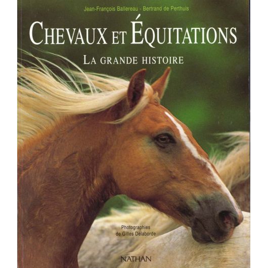 Chevaux et équitationsLa grande histoire - Nathan Chevaux et équitationsLa grande histoire - Nathan