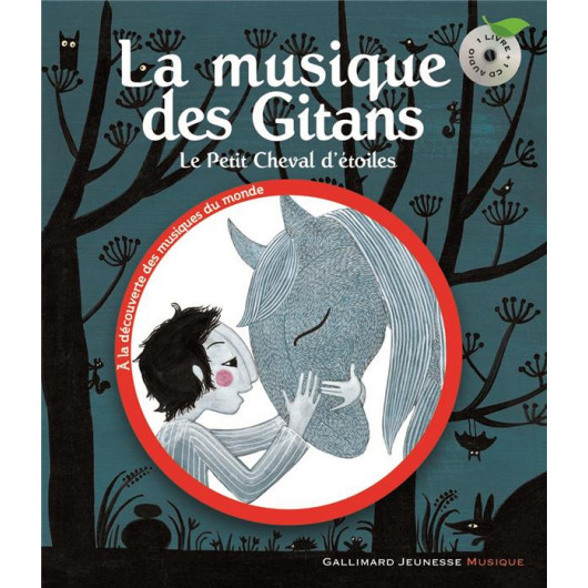 La musique des gitans - Gallimard