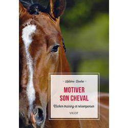 Motiver son cheval - Clicker trainning et récompenses - Vigot