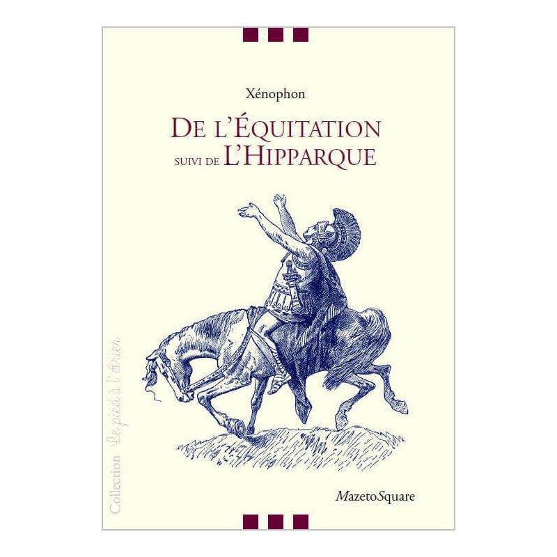 De l'équitation, suivi de l'hipparque - Mazeto square