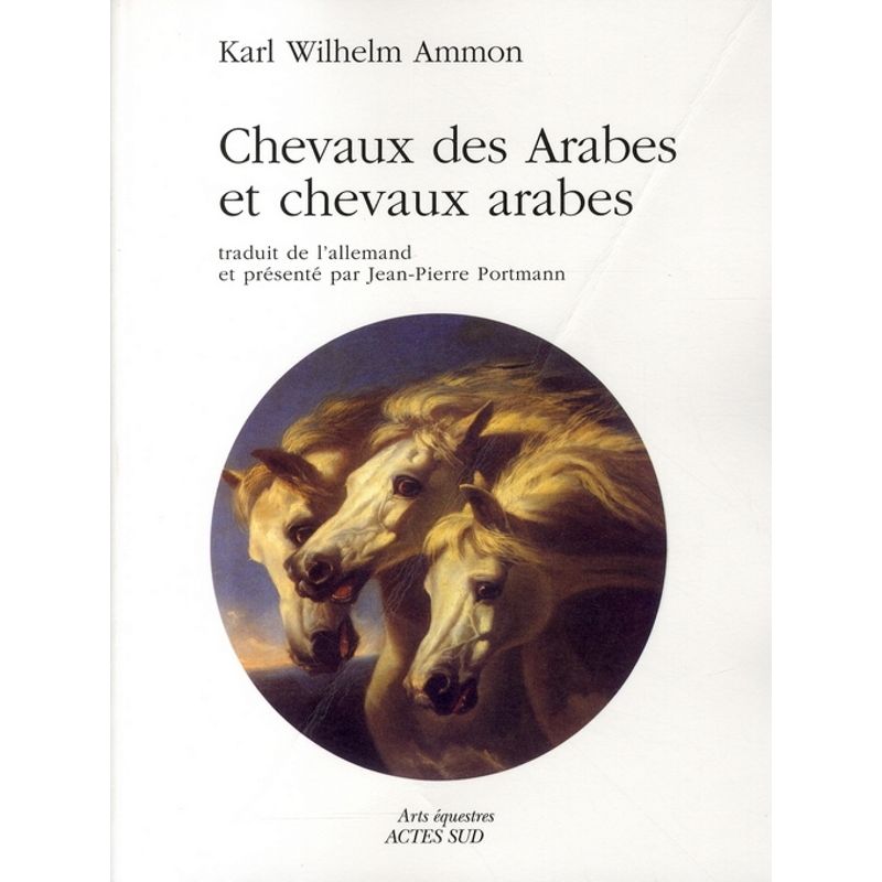 Livre chevaux des Arabes et chevaux arabes