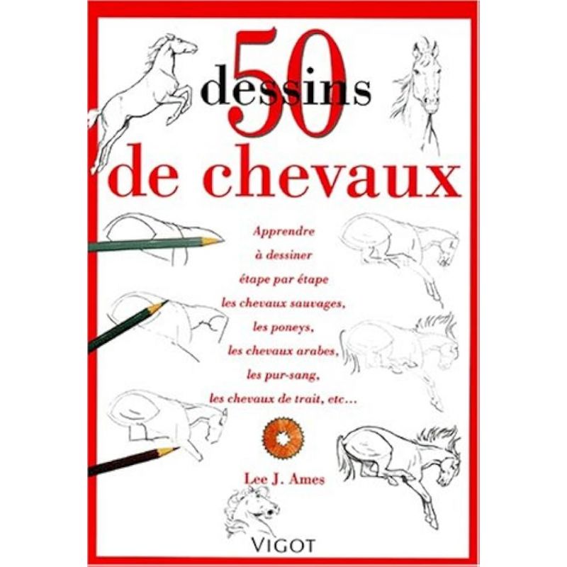 50 dessins de chevaux - Vigot