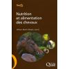 Nutrition et alimentation des chevaux - Quae