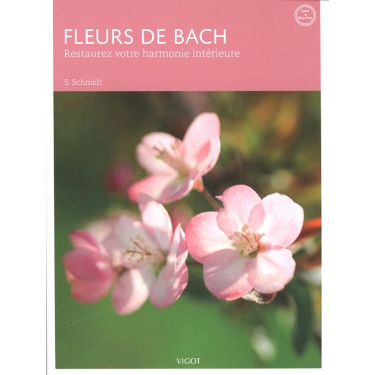 Fleurs de Bach - 3ème édition - Vigot