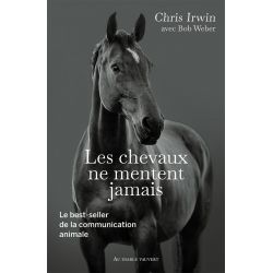 Les chevaux ne mentent jamais - Au Diable Vau Vert