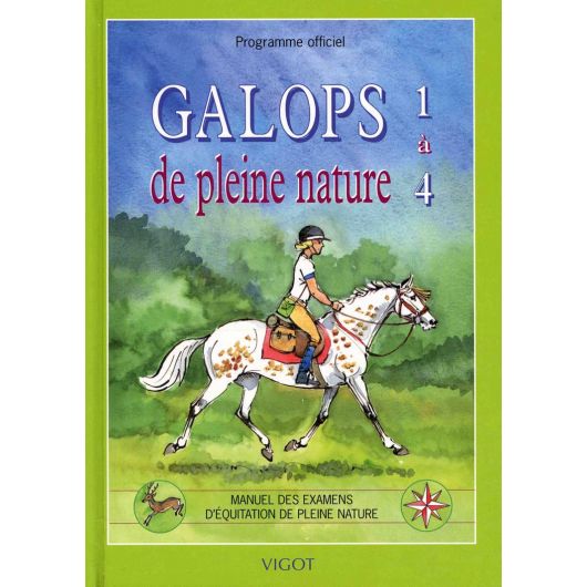 Galops de pleine nature 1 à 4 Galops de pleine nature 1 à 4
