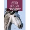 L'esprit du Cheval - Vigot