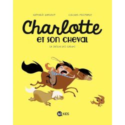 Charlotte et son cheval Tome 2 : La saison des galops - Bd Kids