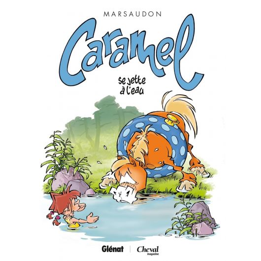 Caramel Tome 2 : Caramel se jette à l'eau - Glenat