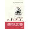 Le sieur de Préville - La science d'un écuyer visionnaire - Belin