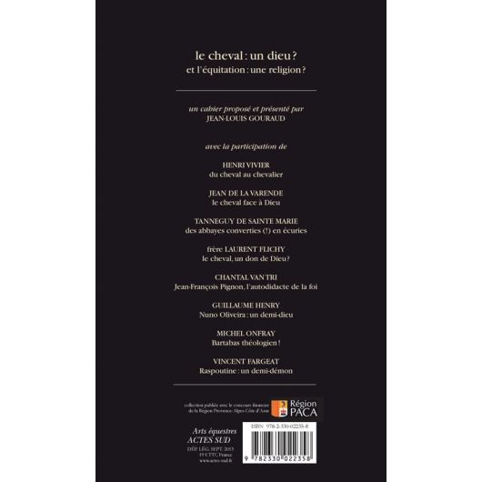 Le cheval : un dieu ? Et l'équitation : une religion ? - Acte Sud