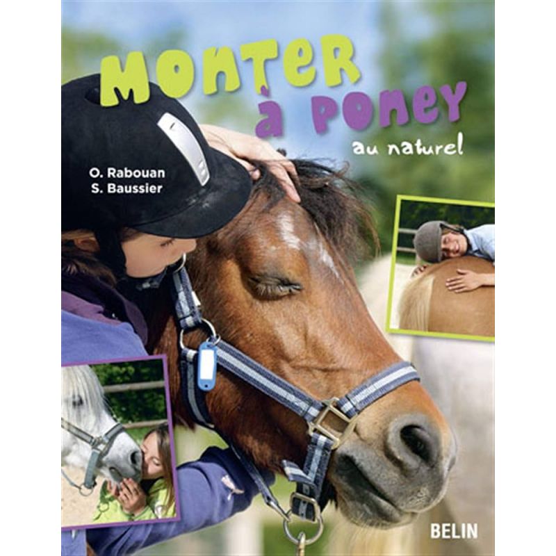 Monter à poney au naturel - Belin