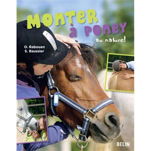 Monter à poney au naturel - Belin