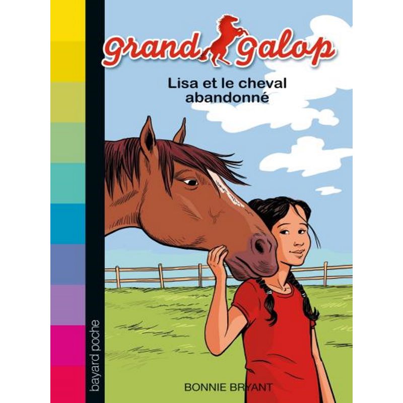 Grand galop - Tome 26 - Lisa et le cheval abandonné - Bayard Poche