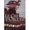 Le Cheval d'Orgueil - Soleil Productions