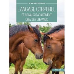 Langage corporel et signaux d'apaisement chez les chevaux - Vigot