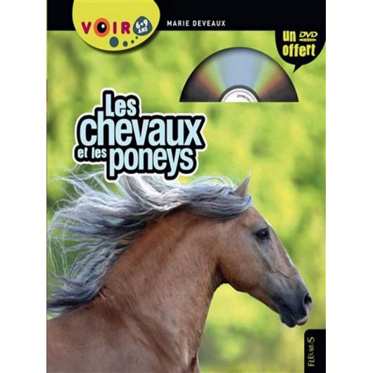 Les chevaux et les poneys - Livre et DVD - Fleurus