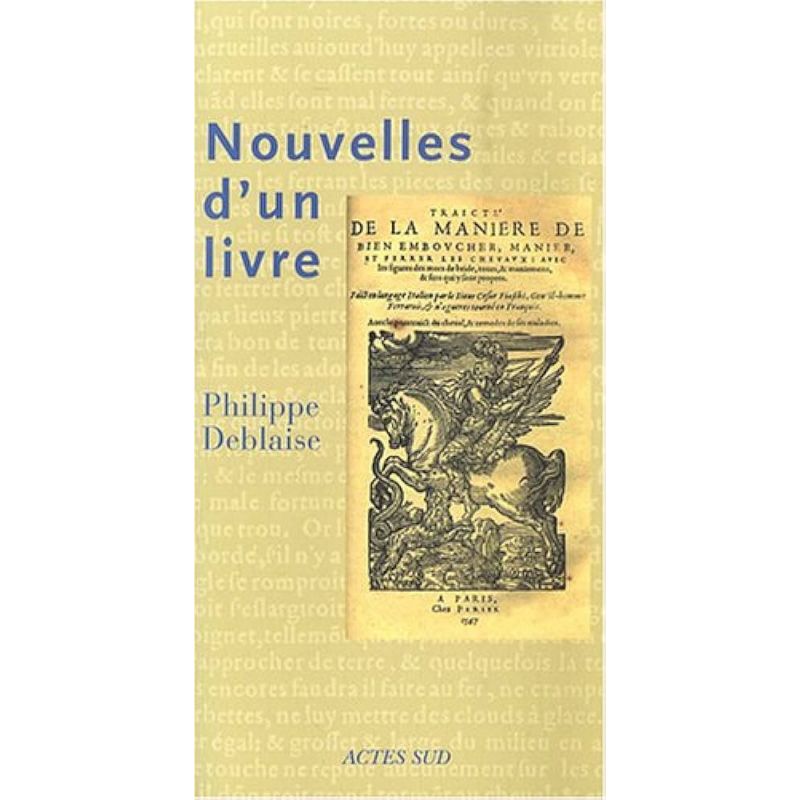 Nouvelles d'un livre - Acte Sud