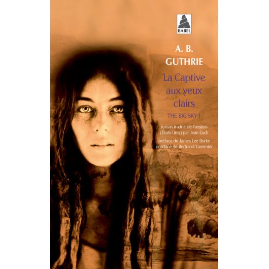 La captive aux yeux clairs - Babel La captive aux yeux clairs - Babel