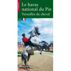 Le Haras National du Pin - Editions du patrimoine