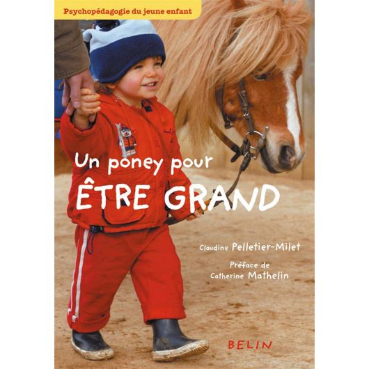 Un poney pour être grand - Belin