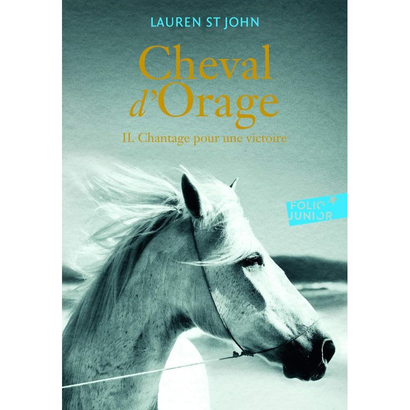 Cheval d'orage Tome 2 -Gallimard