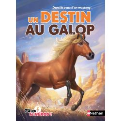 Dans la peau d'un mustang : un destin au galop -Nathan