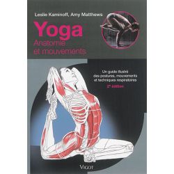 Yoga Anatomie et mouvements - Vigot