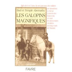 Les galopins magnifiques - Favre